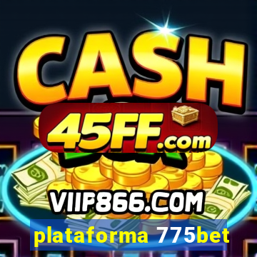 plataforma 775bet